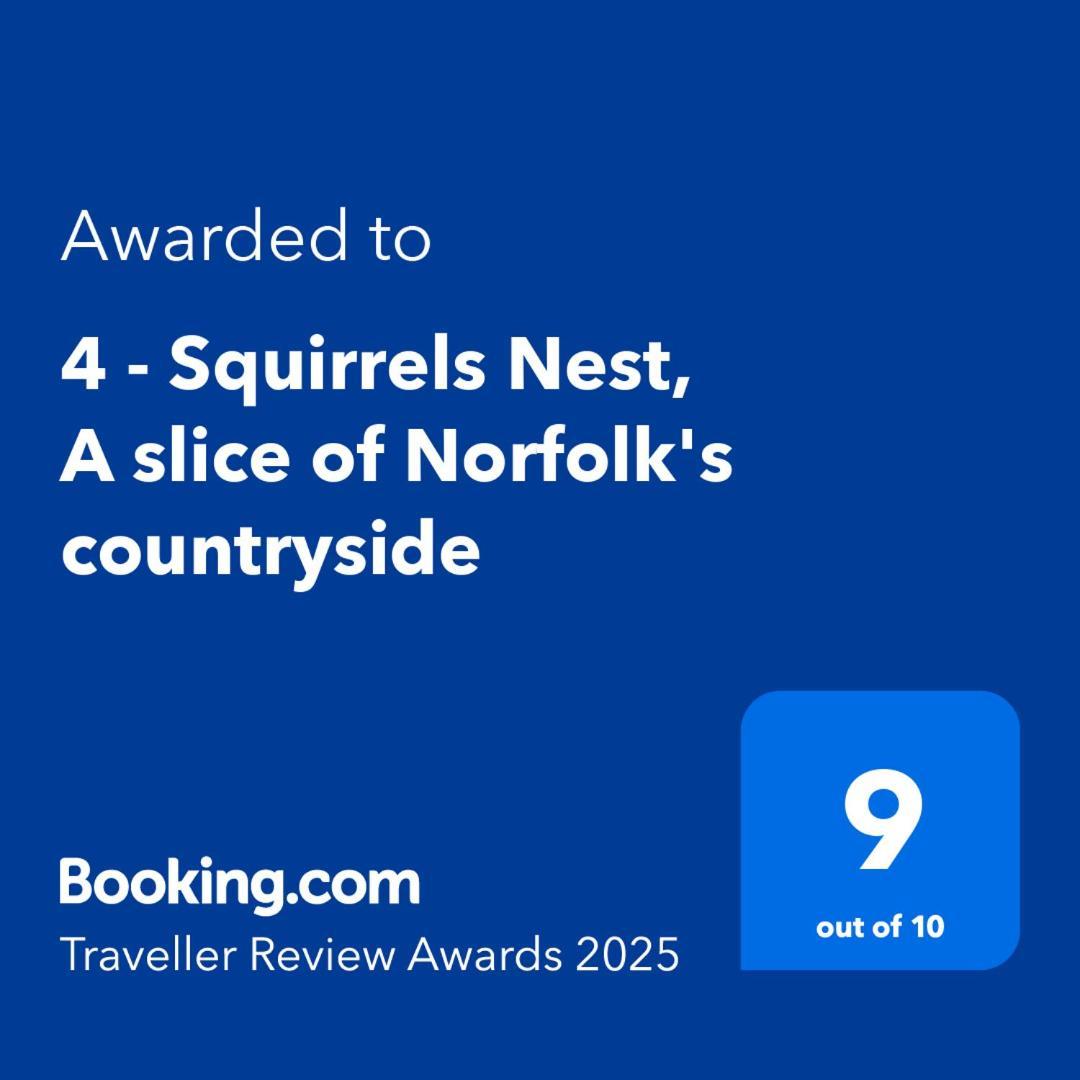 4 - Squirrels Nest, A Slice Of Norfolk'S Countryside Villa Norwich Luaran gambar